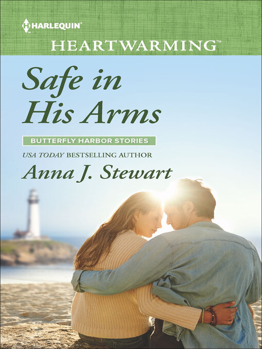 Title details for Safe in His Arms by Anna J. Stewart - Available